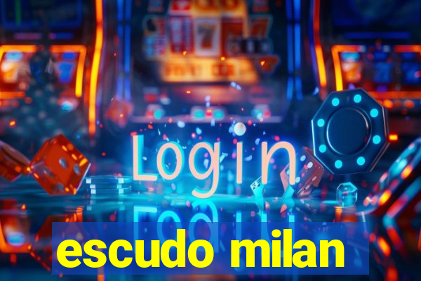 escudo milan